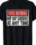 Papa Warning Sign May Suddenly Doze Off At Any Time
