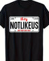 They Not Like Us License Plate T-Shirt