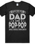 Men I Have Two Titles Dad And Popular Funny Gift Father's Day T-shirt